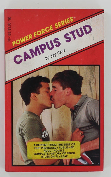 Campus Stud by Jay Kaye1986 Arena Publications PF163 Power Force Series 191pgs Vintage Gay LGBTQ Pulp PB95