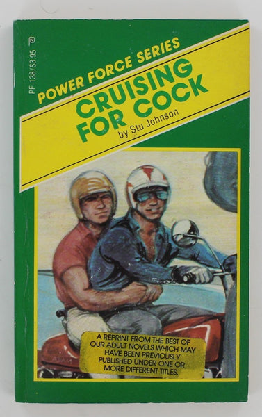 Cruising For Cock by Stu Johnson 1985 Arena Publications PF138 Power Force Series 186pgs Gay Pulp Pocket Book Novel PB97