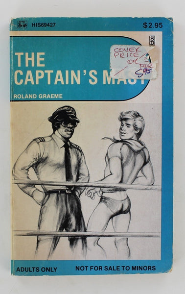 The Captain's Mast by Roland Graeme 1981 Surree Ltd HIS69427 His 69 Series 186pg Erotic Gay Pulp Novel PB119