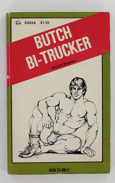 Butch Bi-Trucker by Stuart Rowen 1976 Surree Limited SS028 Surree Stud 188pg Gay Pulp Fiction Erotic Novel PB121