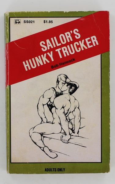 Sailor's Hunky Trucker by Bob Hancock 1976 Surree Ltd 1986 Surree Stud Series Gay Pulp PB127
