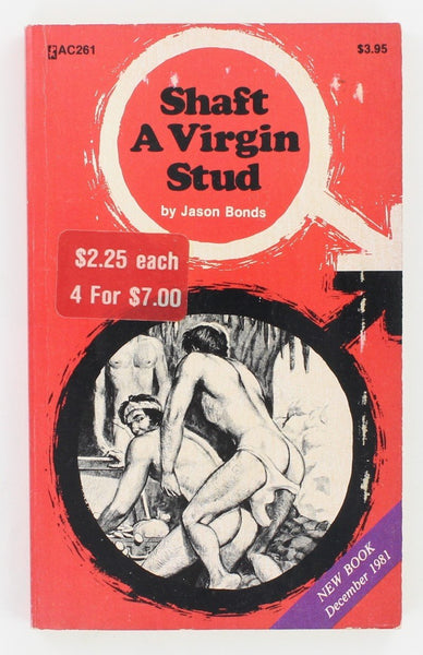 A Shaft Virgin Stud by Jason Bonds 1981 Greenleaf Classics AC261 Adonis Classic 149pg Vintage Gay Homosexual Pulp PB159