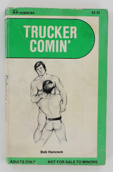 Trucker Comin' by Bob Hancock 1976 Surrey House HIS 69 Series p186 Erotic Gay Pulp Novel PB149
