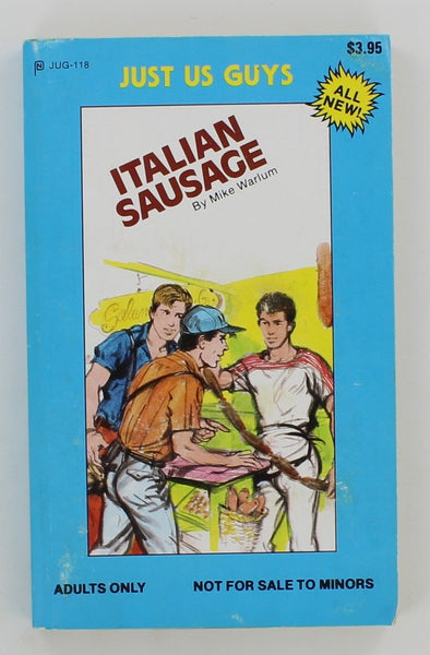 Italian Sausage by Mike Warlum 1988 Just Us Guys 154pg JUG118 Vintage Gay Travel Pulp PB171