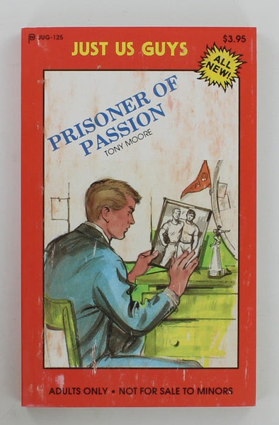 Prisoner of Pasion 1989 Just Us Guys 154pgs JUG-125 Vintage Gay Pulp Fiction PB182