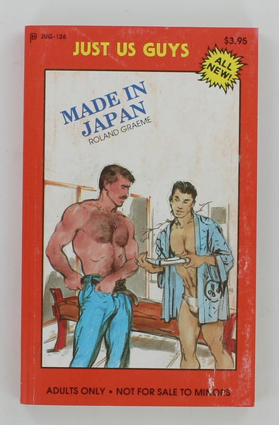 Made In Japan by Roland Graeme 1989 Just Us Guys JUG-126 American Arts 152pg Vintage Gay Asian Erotic Pulp Fiction PB184A