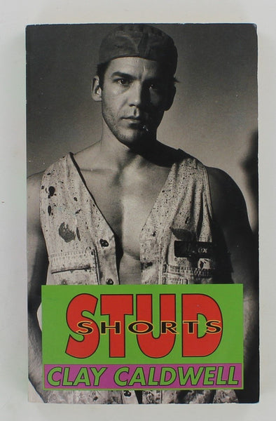 Stud Shorts by Clay Caldwell 1995 Masquerade Books 3201 Badboy 172pg Gay Pulp Fiction Novel PB204