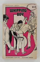 Whipping Boy 1976 Backdoor Library BD1006 Star Distributors 189pg Vintage Gay Pulp Novel PB207