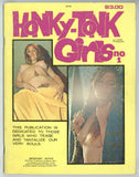 Honky-Tonk Girls V1#1 Artistic Psychedelic Porn 1970 Hippie Beatnik Women 68pg Golden State News / Classic Publishing Magazine M24353