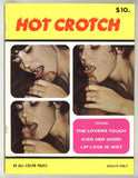 Hot Crotch 1976 Hot Couples 48pgs Hardcore Hippies Hard Sex Magazine M25190
