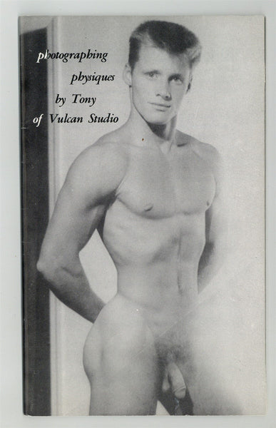 Anthony Guyther 1964 Photographing Physiques by Tony of Vulcan Studios 48pg Vintage Homophile Gay Physique Magazine M26487