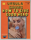 Ursula Shows How To Give Good Head 1984 Helga Svend 40pgs Academy Press Older Mature Female Porn Star Magazine M26949