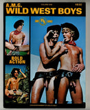 AMG Wild West Boys by Bob Mizer 1975 Jim Sexton, Nick Rose, James Thomas 48pg Vintage Gay Cowboy Physique Magazine M29207