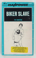 Biker Slave by Pitt Robertson 1985 Arena Publications: Manpower Series MP141 Rough Trade Leather Gay Pulp Fiction PB332