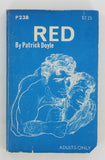 Red by Patrick Doyle 1972 Gay Parisian Press P238 Pulp Fiction Pocketbook PB468