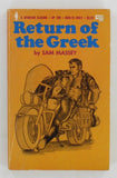 Return Of The Greek Sam Massey 1973 Spartan Classic SP108 Gay Outlaw Biker Pulp Fiction Novel PB469