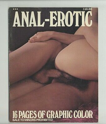 Anal-Erotic #1 Hard Sex 1975 Porn Magazine 64pgs Hairy Busty Leggy Wom â€“  oxxbridgegalleries